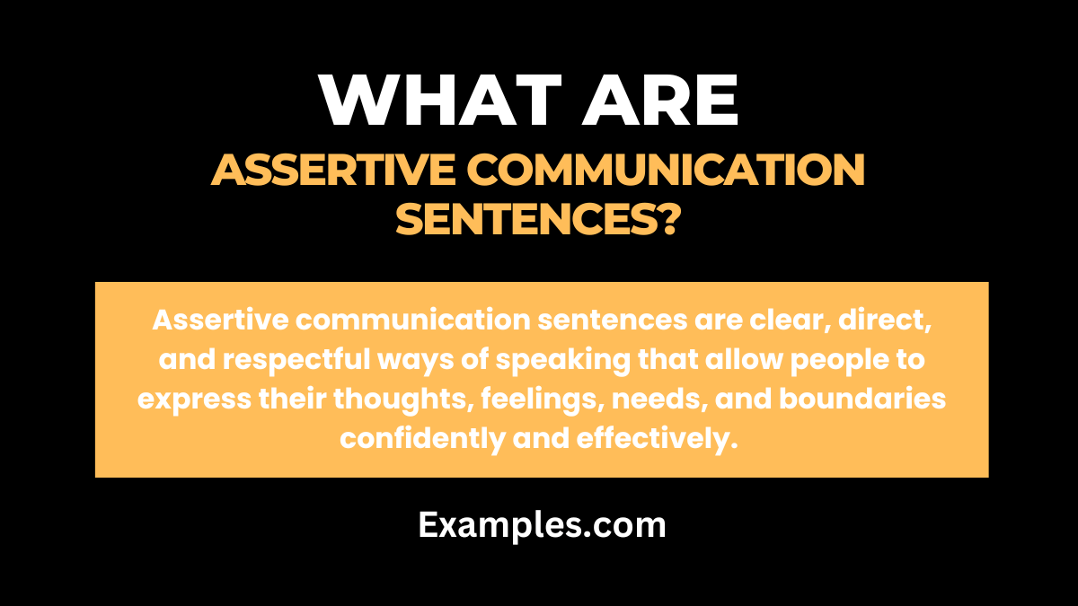 Assertive Communication Sentences 19+ Examples