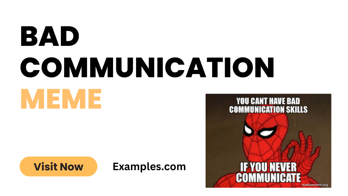 Bad Communication Meme Images 9+ Examples