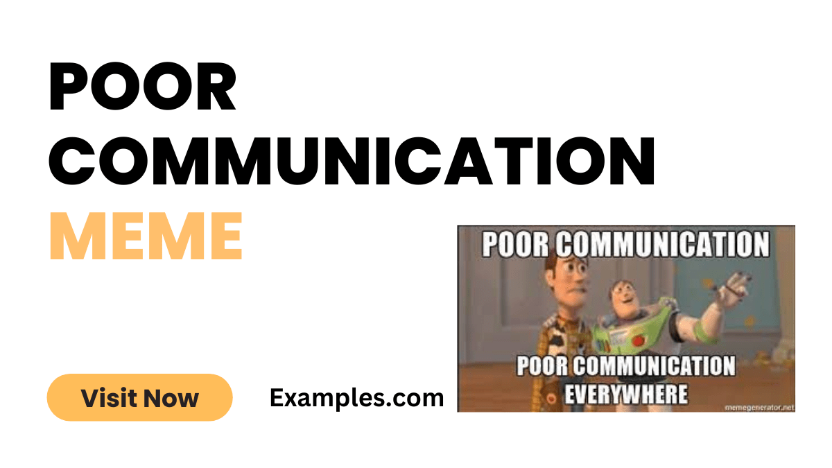 Poor Communication Meme 15+ Examples