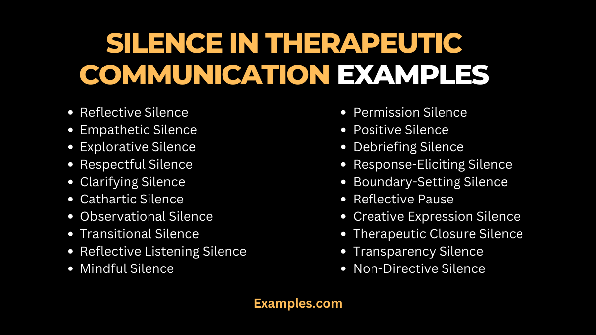 Silence in Therapeutic Communication 19+ Examples