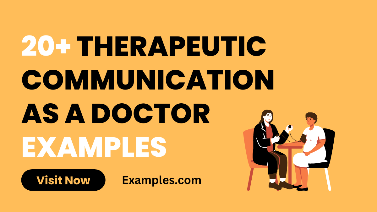 Therapeutic Communication as a Doctor 19+ Examples, Types