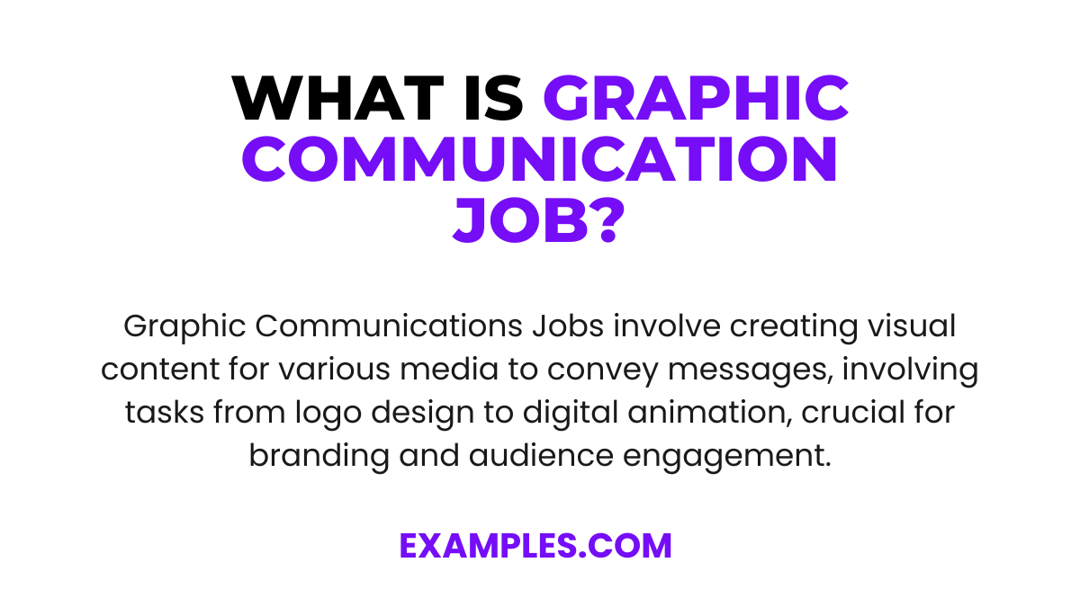 Graphic Communications Jobs 9+ Examples