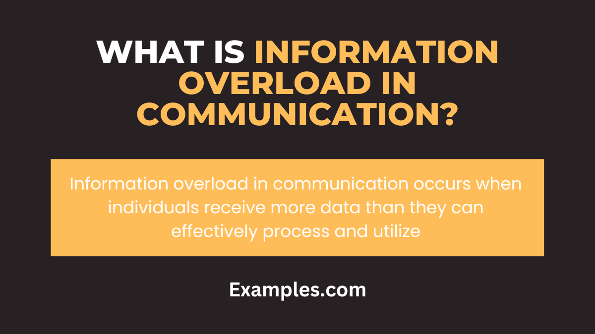 Information Overload in Communication 19+ Examples, How to Avoid