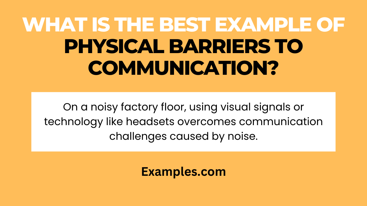 Physical Barriers to Communication 19+ Examples, How to