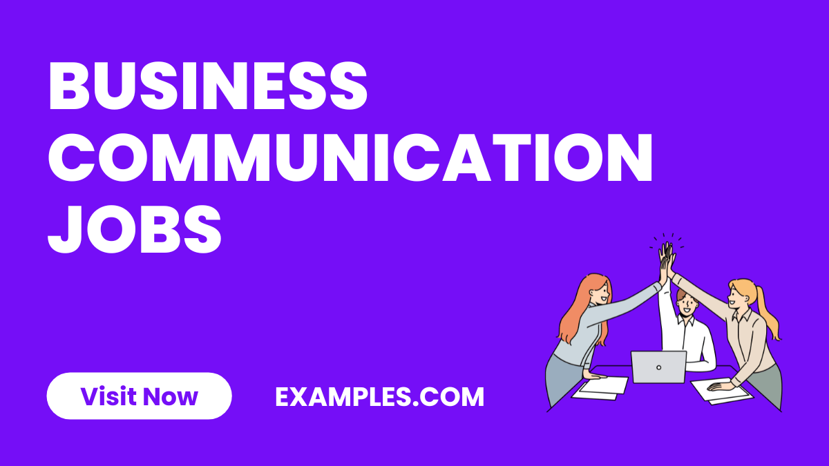 12 Business Communication Jobs, Careers, Salaries