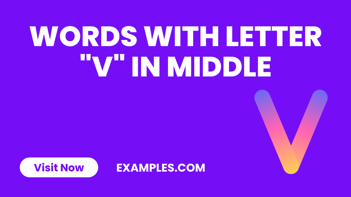 Words With Letter V in Middle 450+ List, Meaning, PDF