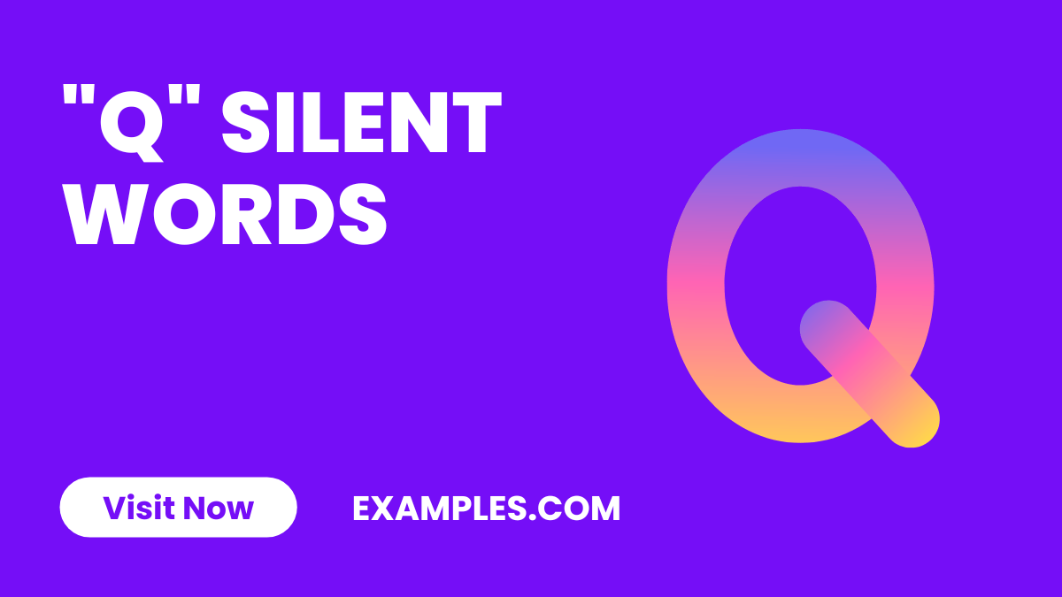 Q Silent Words 450+ List, Meaning, PDF