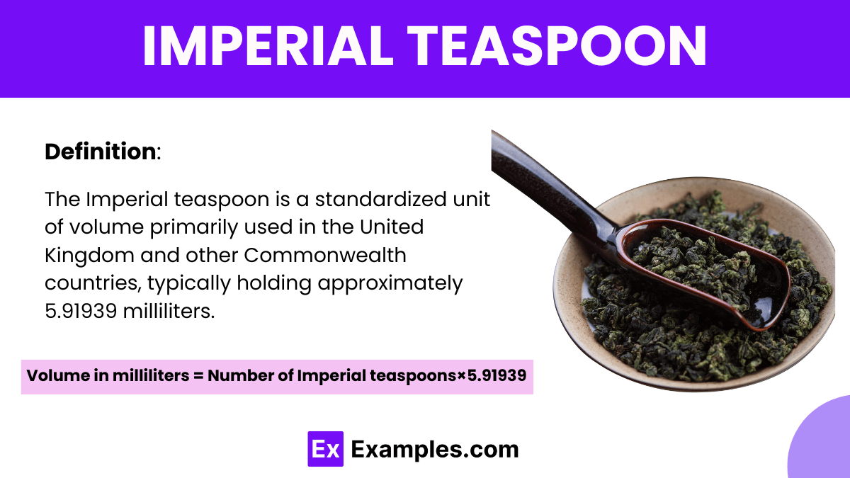 Imperial Teaspoon Examples, Definition, Formula, Uses, Differences
