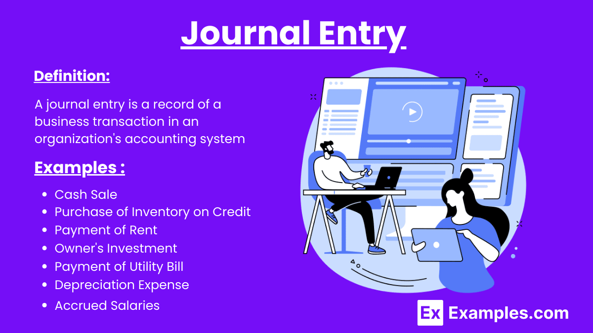 Journal Entry 15+ Examples, Types, Purpose, Rules