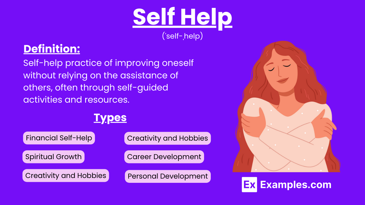 Self Help 50+ Examples, Types, Importance, Tips