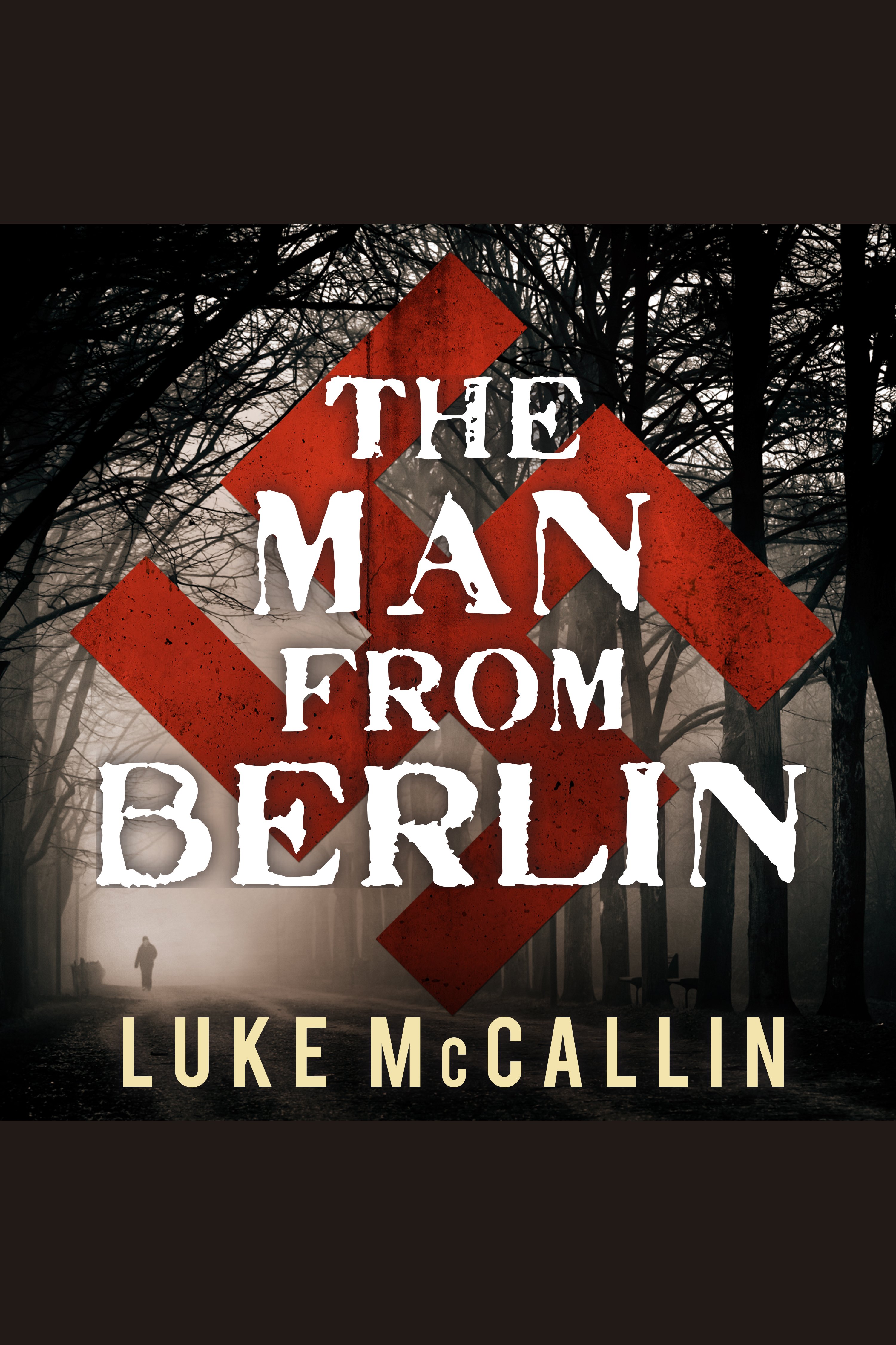 The Man from Berlin Audiobook, by Luke McCallin Chirp