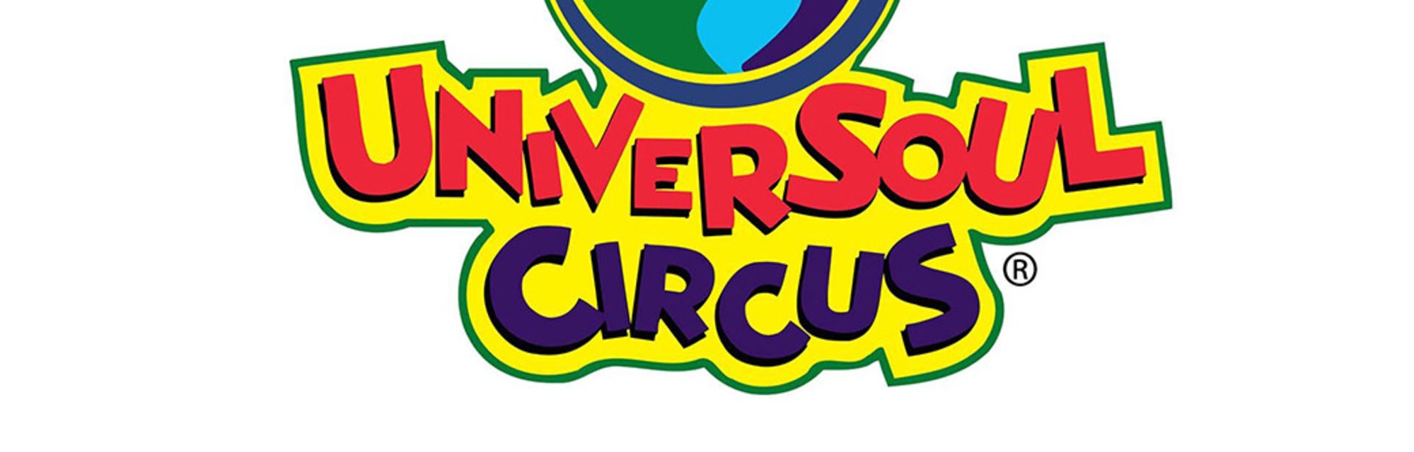 Cheap UniverSoul Circus Tickets Gametime