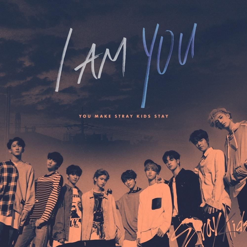 Stray Kids I am YOU Lyrics and Tracklist Genius