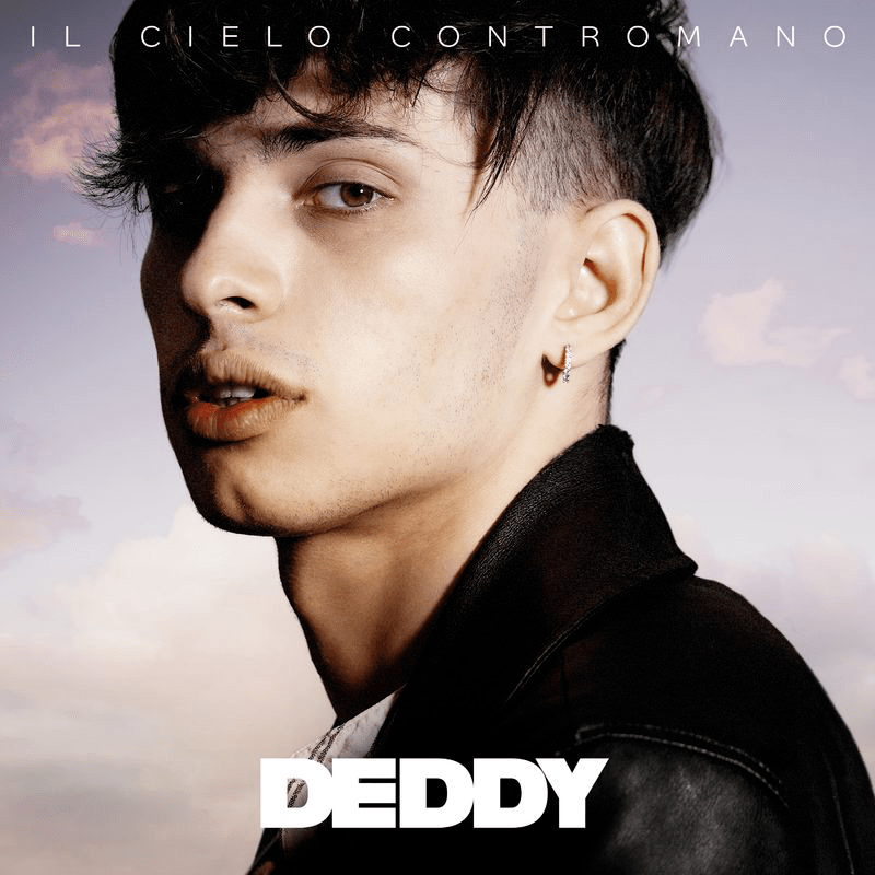 Deddy (ITA) Il Cielo Contromano Lyrics Genius Lyrics