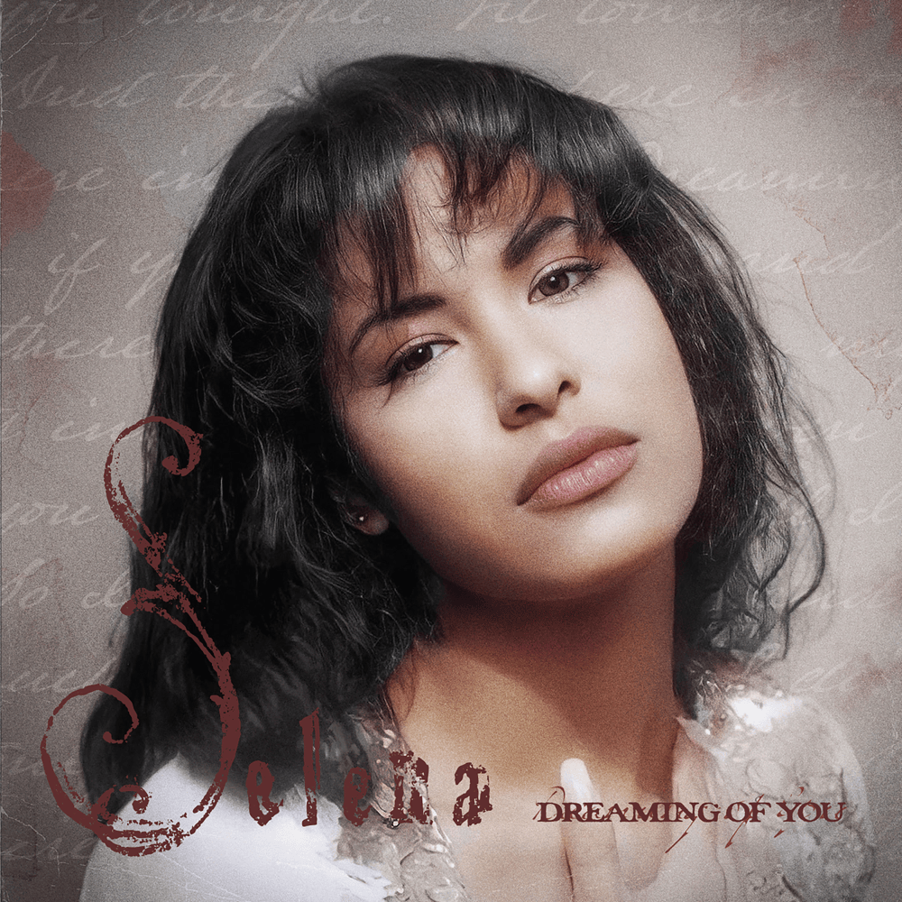 Selena Dreaming Of You (30th Anniversary Remastered 2025) Lyrics