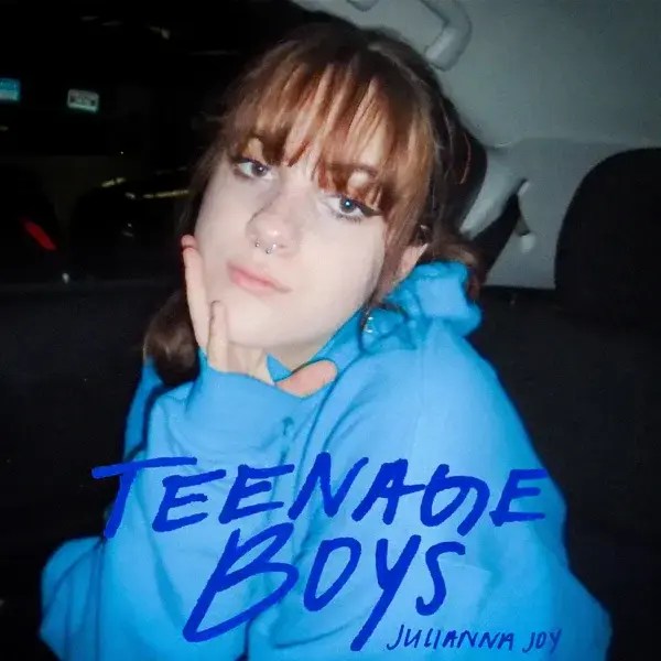 Julianna Joy Teenage Boys Lyrics Genius Lyrics