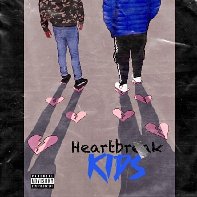Cappa Don Heartbreak Kids Lyrics and Tracklist Genius