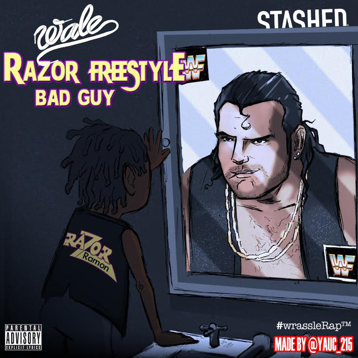 Wale Razor Freestyle (Bad Guy) Lyrics Genius Lyrics