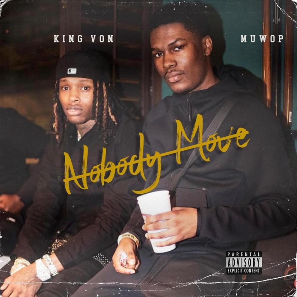 Muwop Nobody Move Lyrics Genius Lyrics