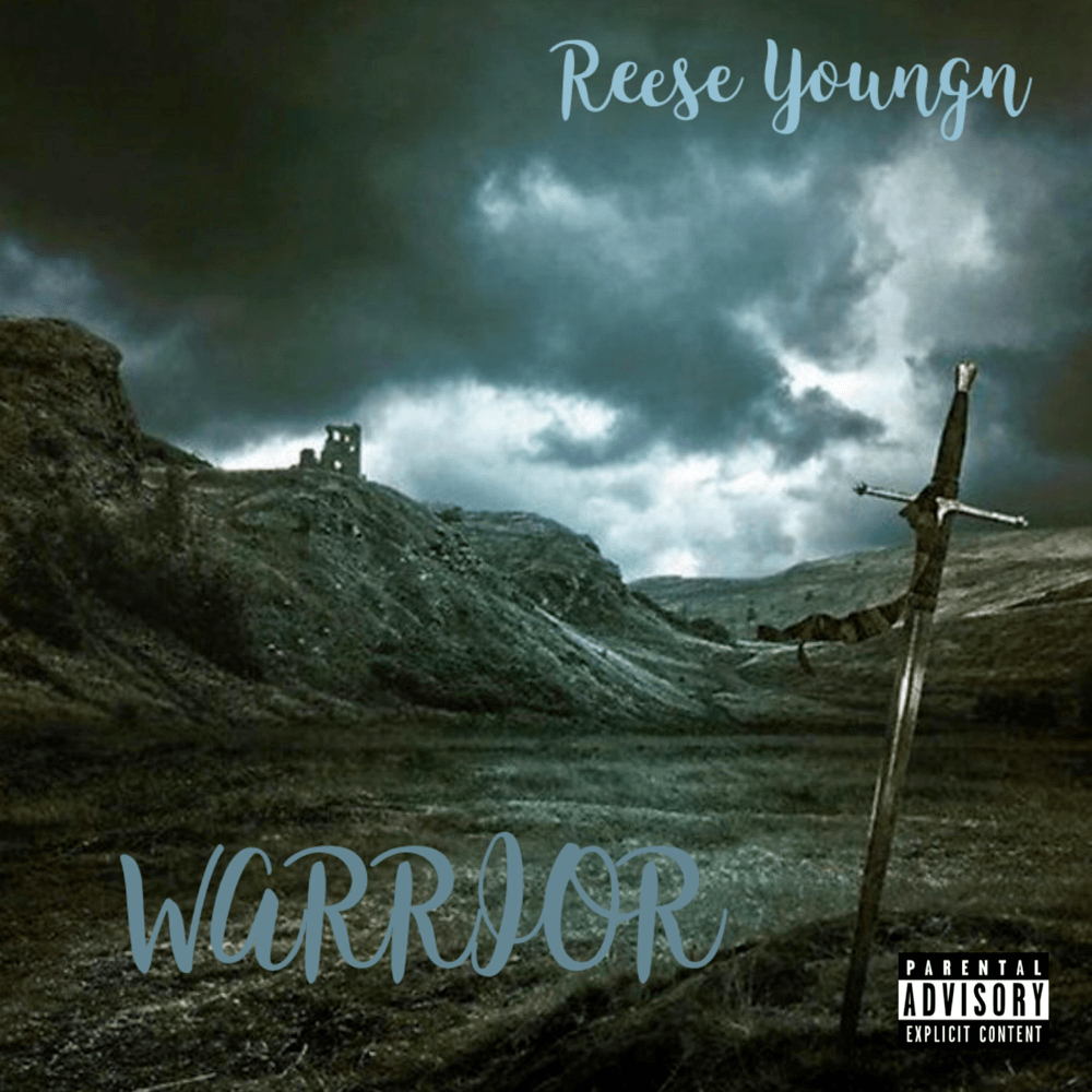 Reese Youngn Warrior Lyrics Genius Lyrics