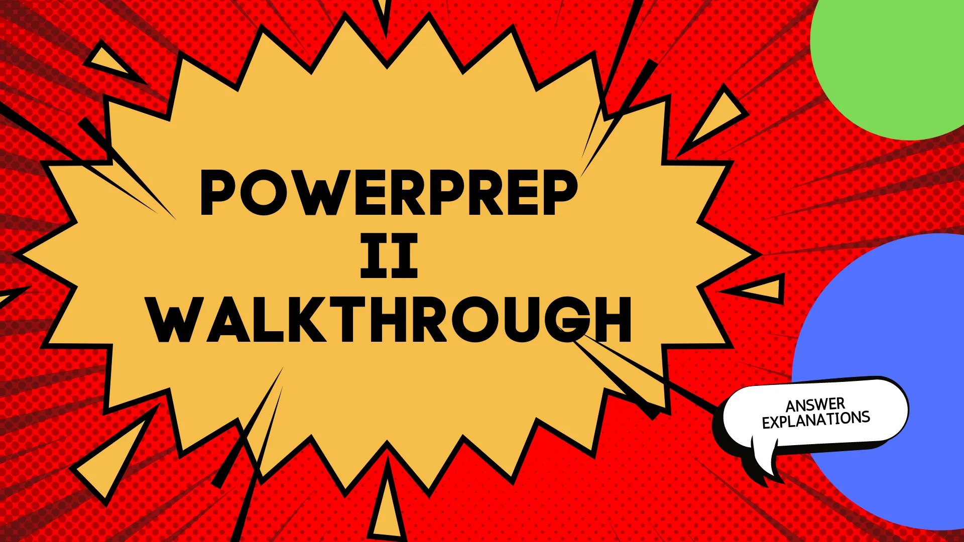 PowerPrep Walkthroughs GregMat Course GregMat