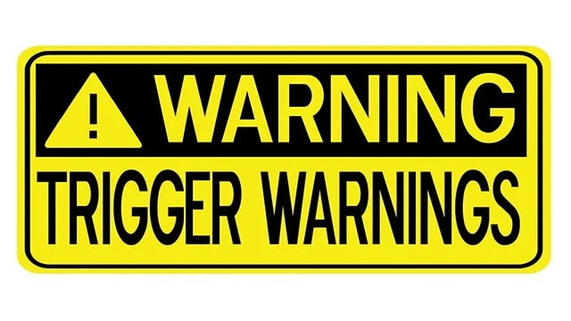 Trigger warnings