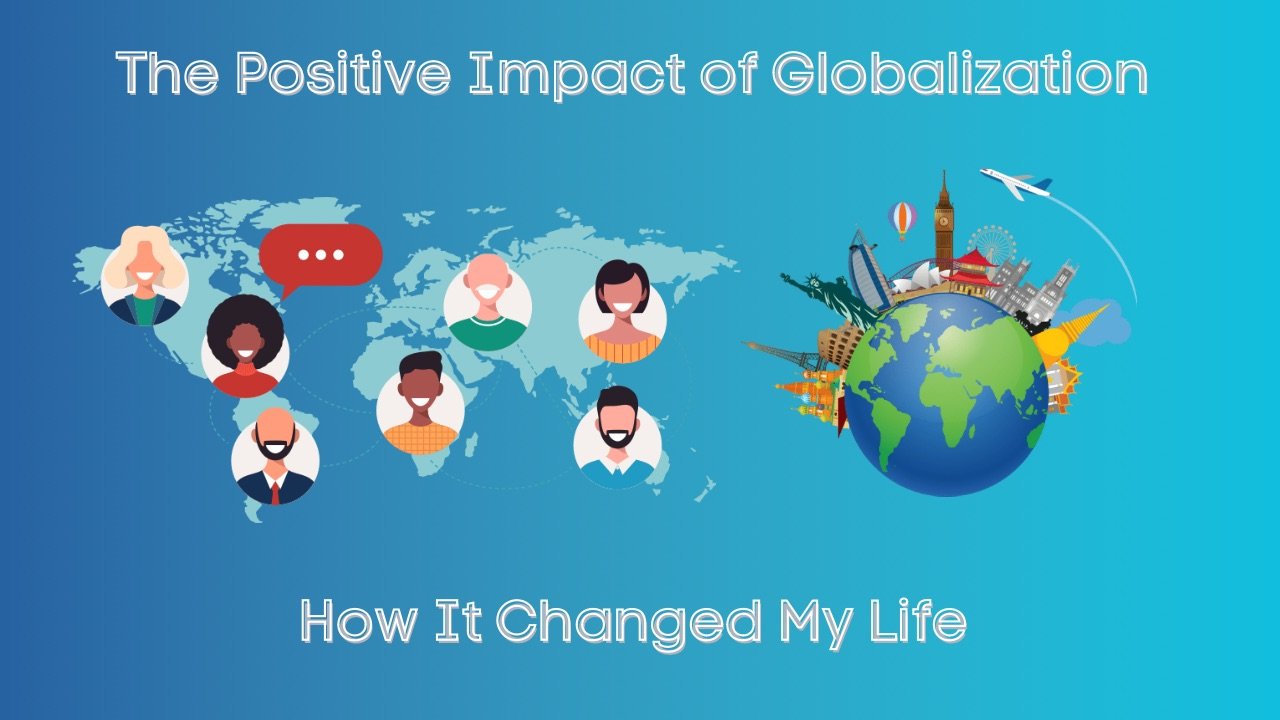 Positive Impact On The World