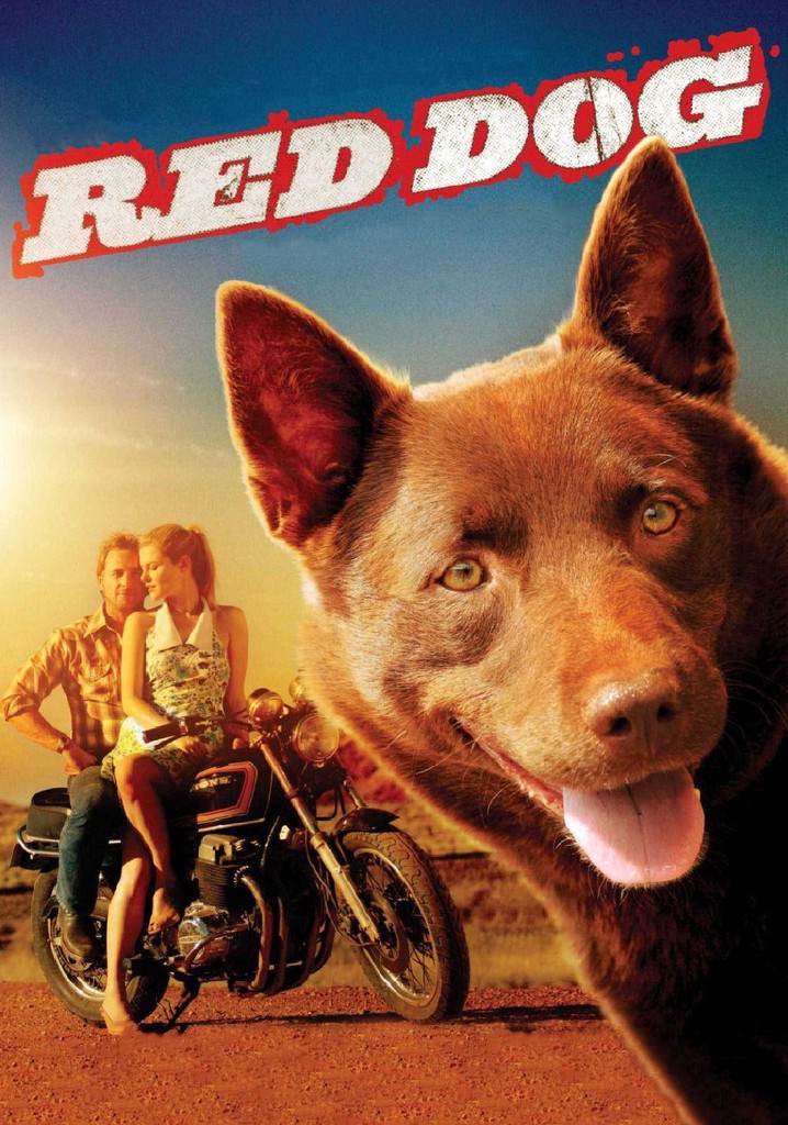 Red Dog movie where to watch stream online