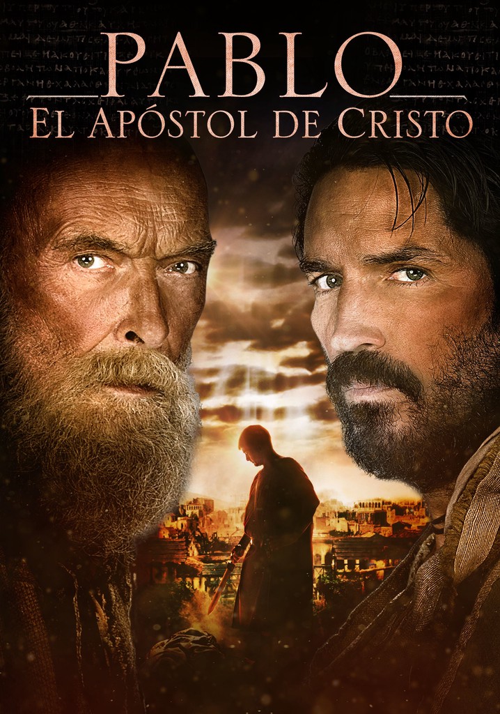 Pablo, el apóstol de Cristo película Ver online