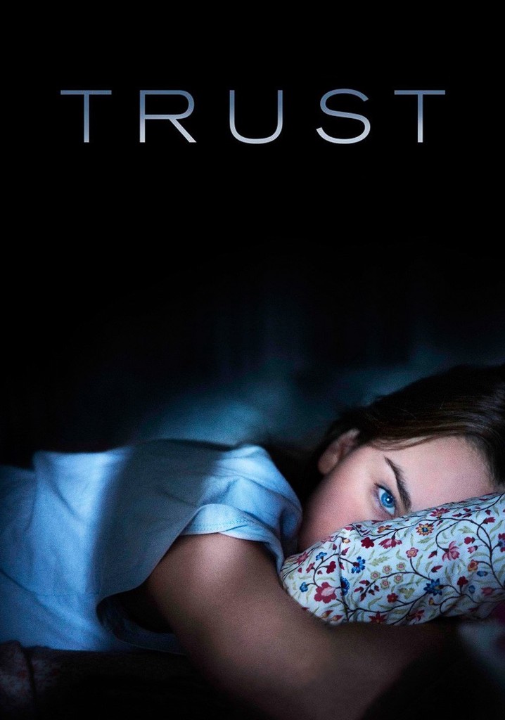 Trust streaming where to watch movie online?