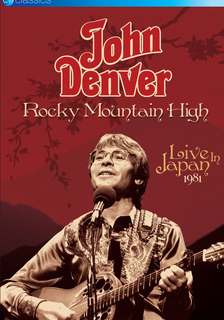 John Denver Rocky Mountain High streaming