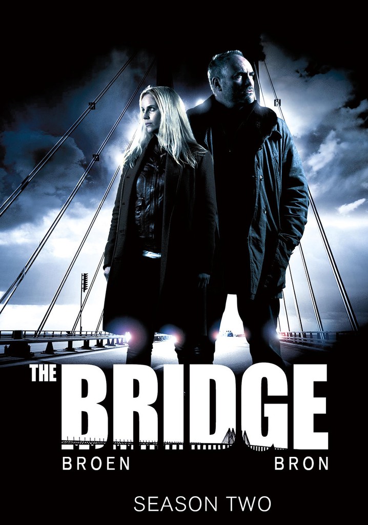 The Bridge Season 2 watch full episodes streaming online