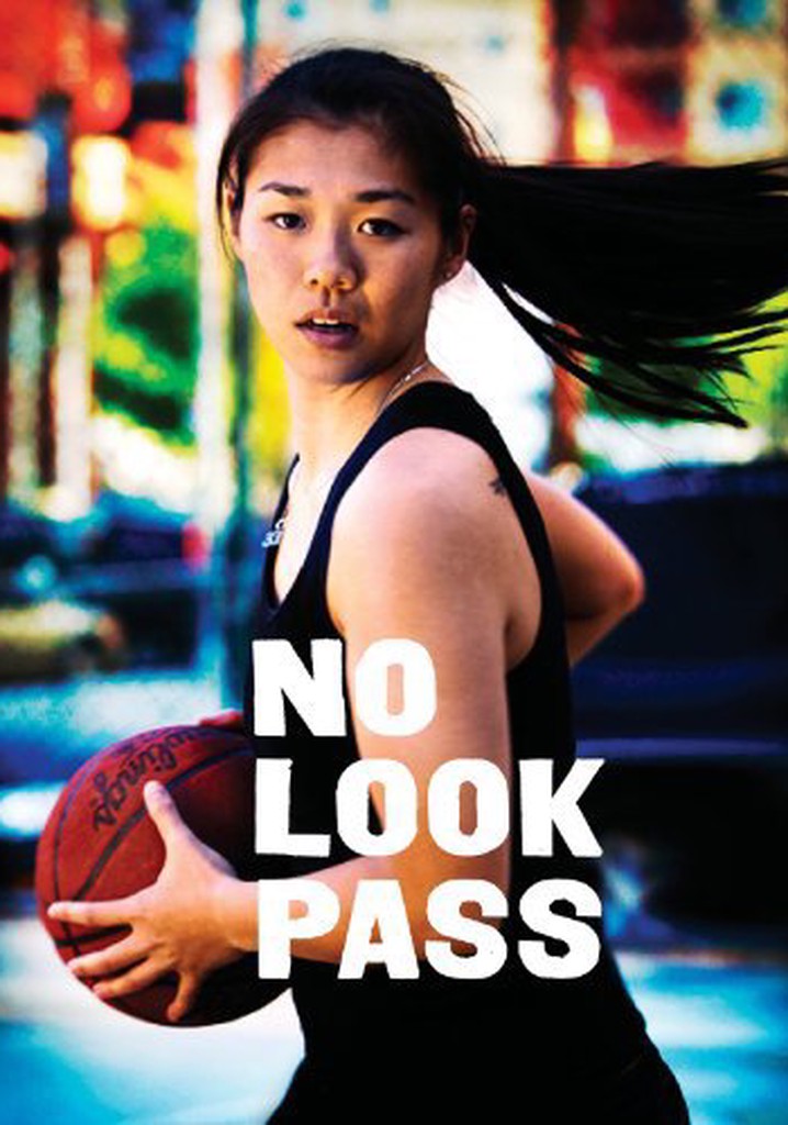No Look Pass streaming where to watch movie online?