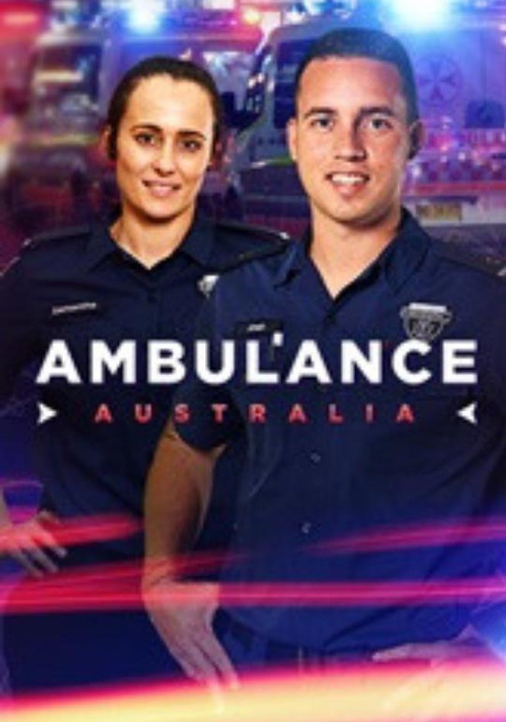 Ambulance Australia streaming tv series online
