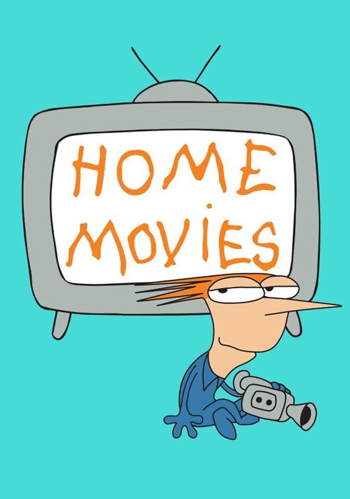 Home Movies watch tv show streaming online
