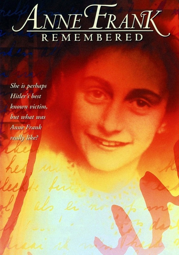 Anne Frank Remembered streaming where to watch online?