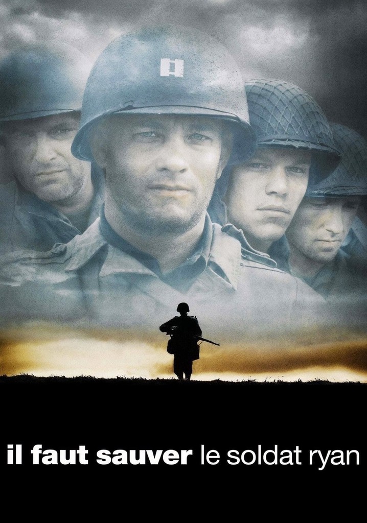 Regarder Il faut sauver le soldat Ryan en streaming