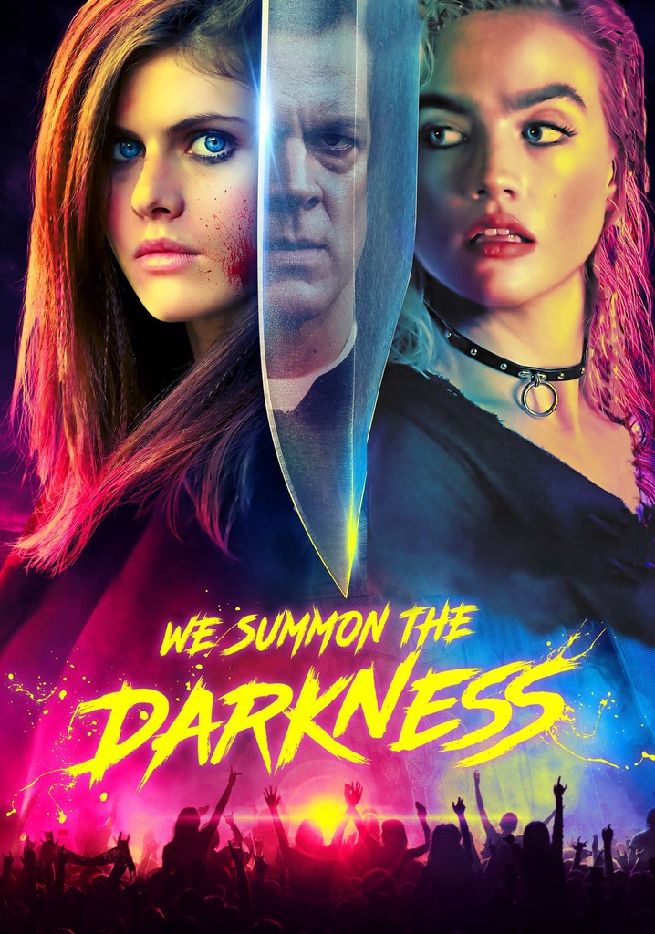 We Summon the Darkness streaming where to watch online?