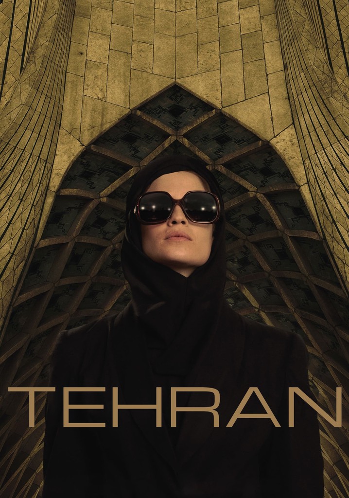 Tehran watch tv show streaming online