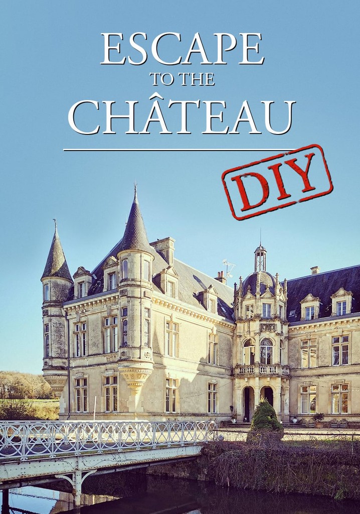 Escape to the Chateau Season 7 watch episodes streaming online