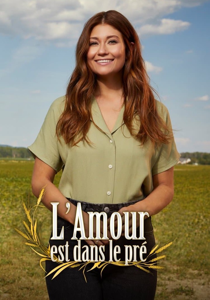 Saison 1 L'amour est dans le pré streaming où regarder les épisodes?