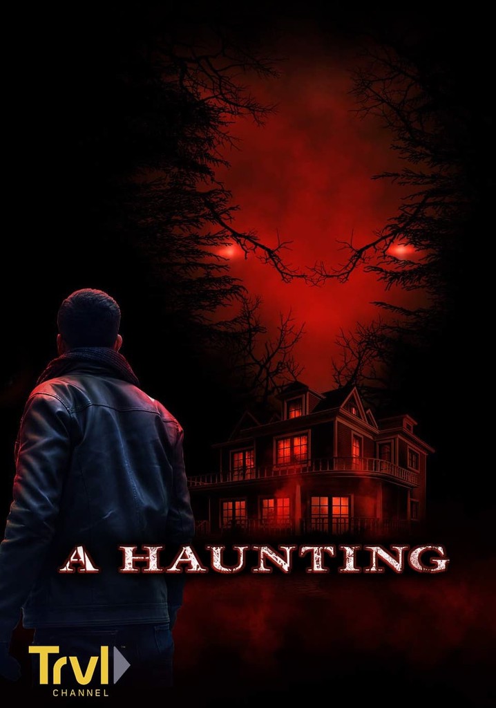 A Haunting Season 2 watch full episodes streaming online