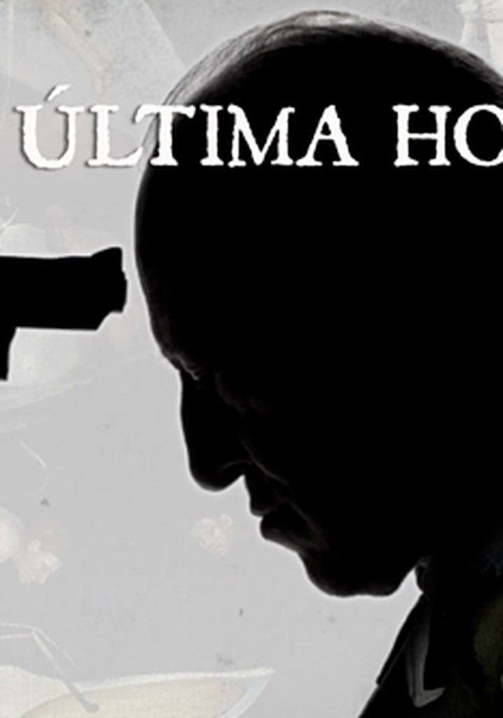 La Ultima Hora Ver la serie de tv online