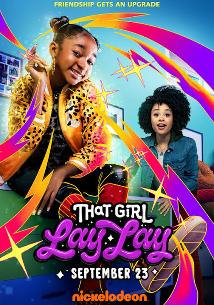 That Girl Lay Lay streaming tv series online