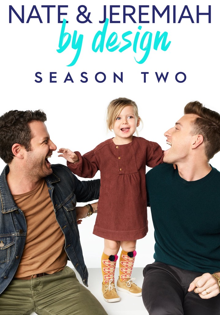 Nate & Jeremiah by Design Season 2 episodes streaming online
