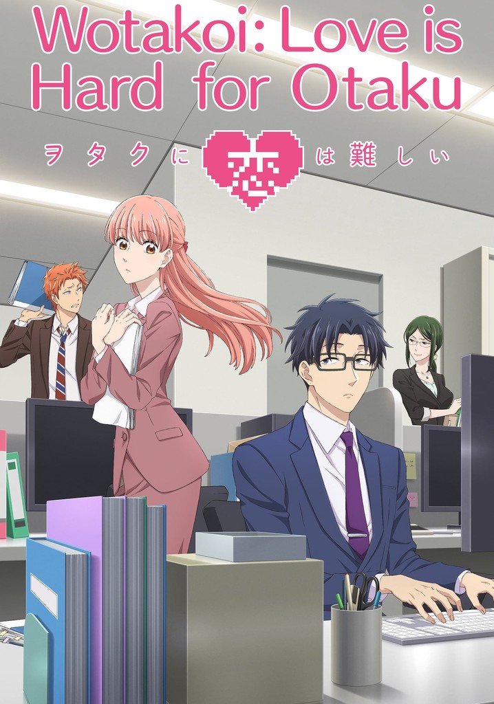 Wotakoi Love is Hard for Otaku streaming online