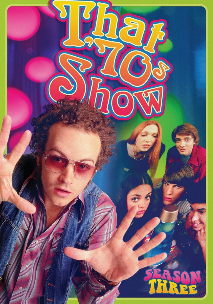 That '70s Show Season 3 watch episodes streaming online