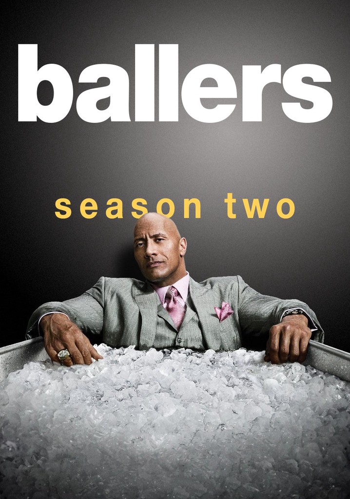 Ballers Season 2 watch full episodes streaming online