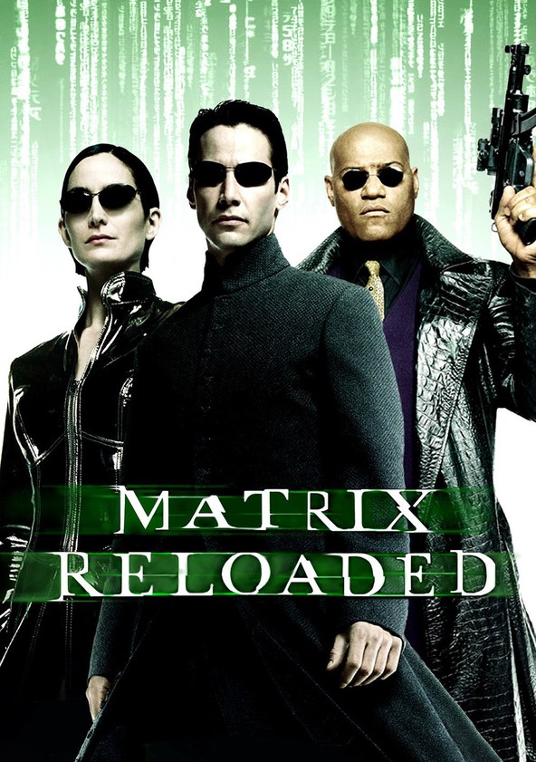 Matrix Reloaded Streaming Matrix Reloaded en Streaming & Replay sur