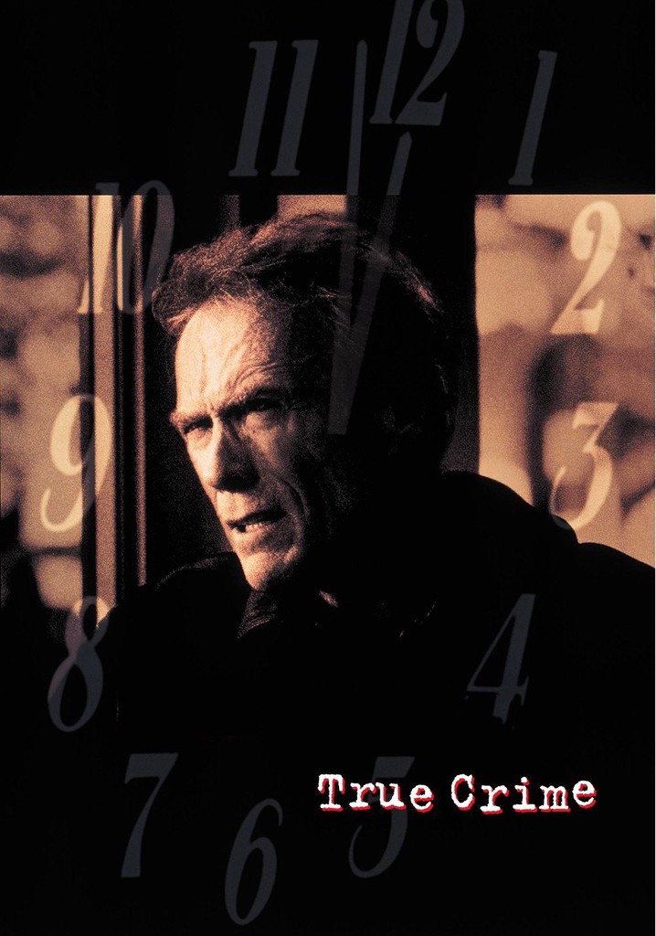 True Crime streaming where to watch movie online?